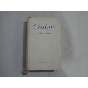  COSBUC  - VERSURI  -  Editura pentru Literatura, 1961 